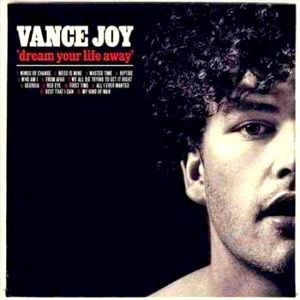 Vance Joy ‘Dream Your Life Away’ Vinyl *NEW*